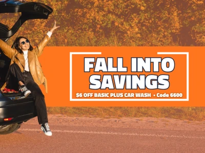 Fall Into Savings - $6 Off Basic Plus Car Wash - Code 6600